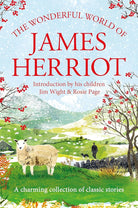 The Wonderful World of James Herriot: A Charming Collection of Classic Stories cover image