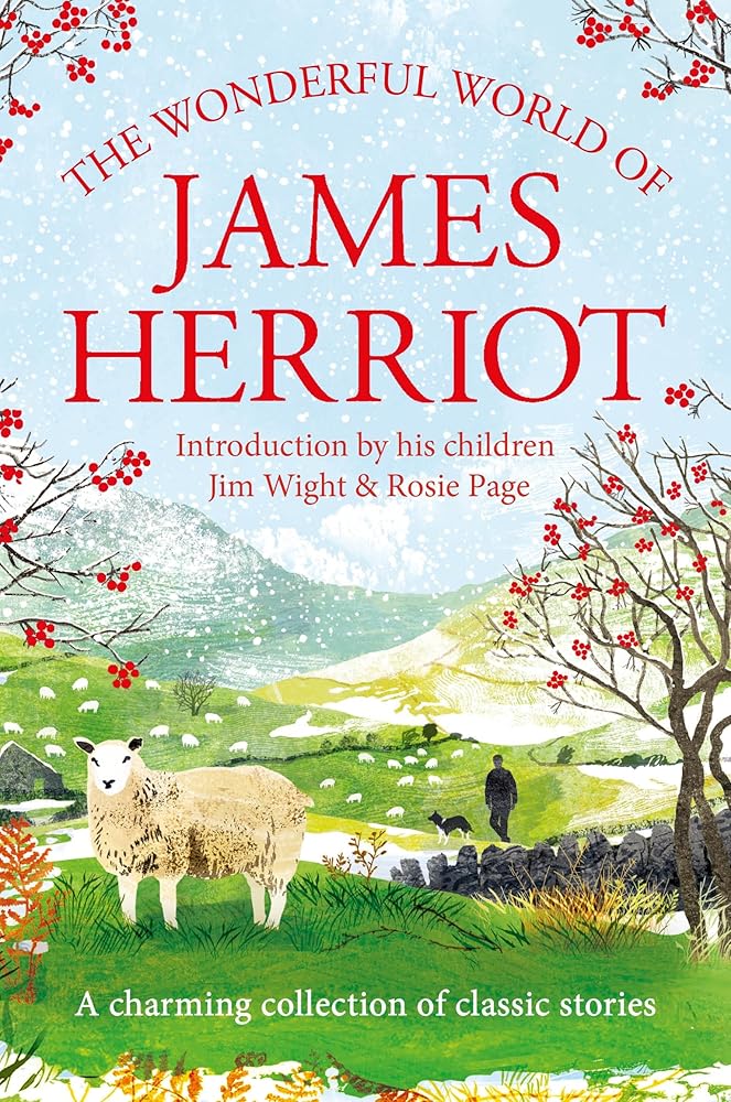 The Wonderful World of James Herriot: A Charming Collection of Classic Stories cover image