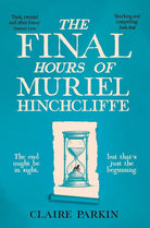 Pan The Final Hours of Muriel Hinchcliffe. cover image