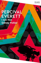 I Am Not Sidney Poitier (Picador Collection) cover image