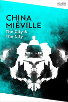 The City & The City (Picador Collection) cover image