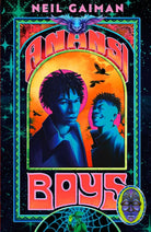 Anansi Boys: A stunning new illustrated hardback edition of the internationally bestselling novel cover image