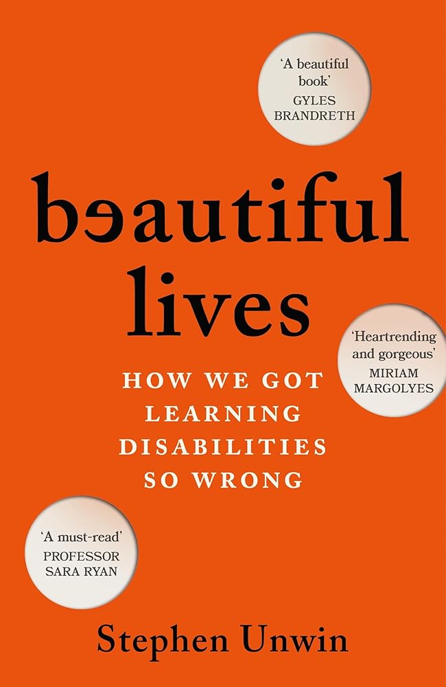 Beautiful Lives: How We Got Learning Disabilities So Wrong cover image
