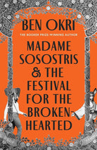Madame Sosostris & the Festival for the Broken-Hearted cover image