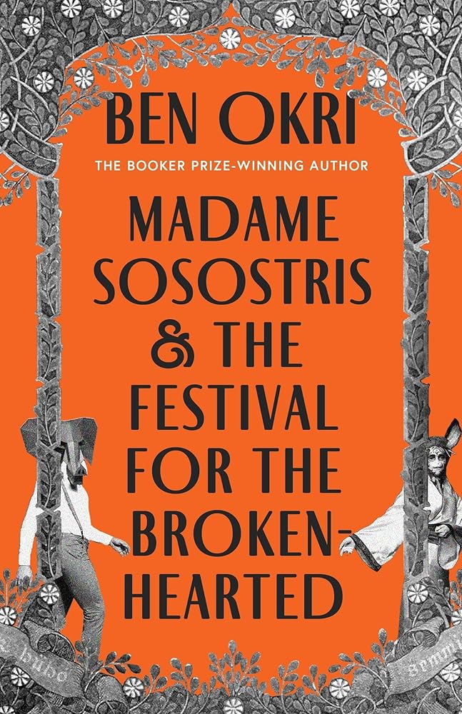 Madame Sosostris & the Festival for the Broken-Hearted cover image