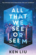 All That We See or Seem cover image