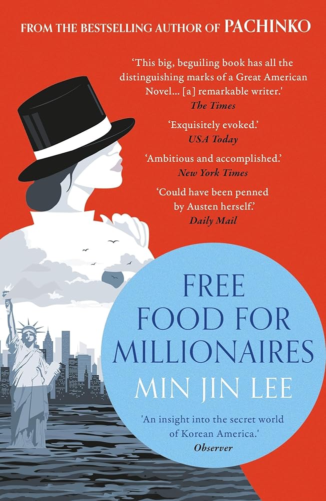 Apollo Free Food for Millionaires From the acclaimed author of PACHINKO. cover image