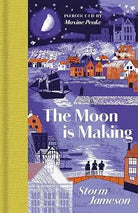 The Moon is Making cover image