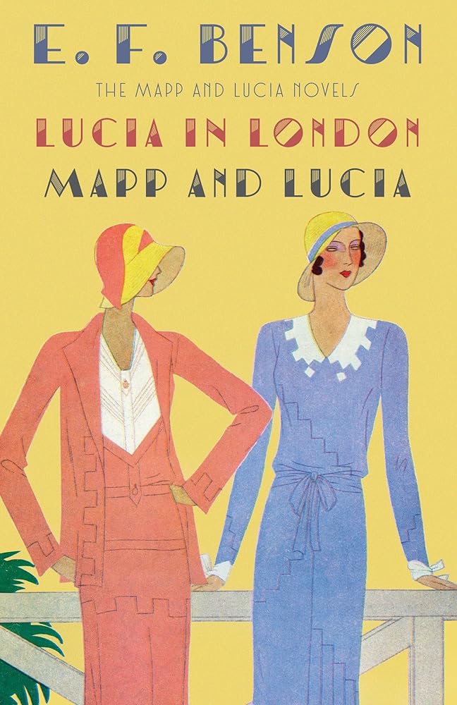 Lucia in London & Mapp and Lucia: The Mapp & Lucia Novels (Mapp & Lucia Series) cover image