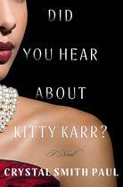 Did You Hear About Kitty Karr?: A Novel cover image