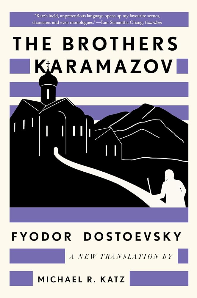 The Brothers Karamazov: A New Translation by Michael R. Katz cover image