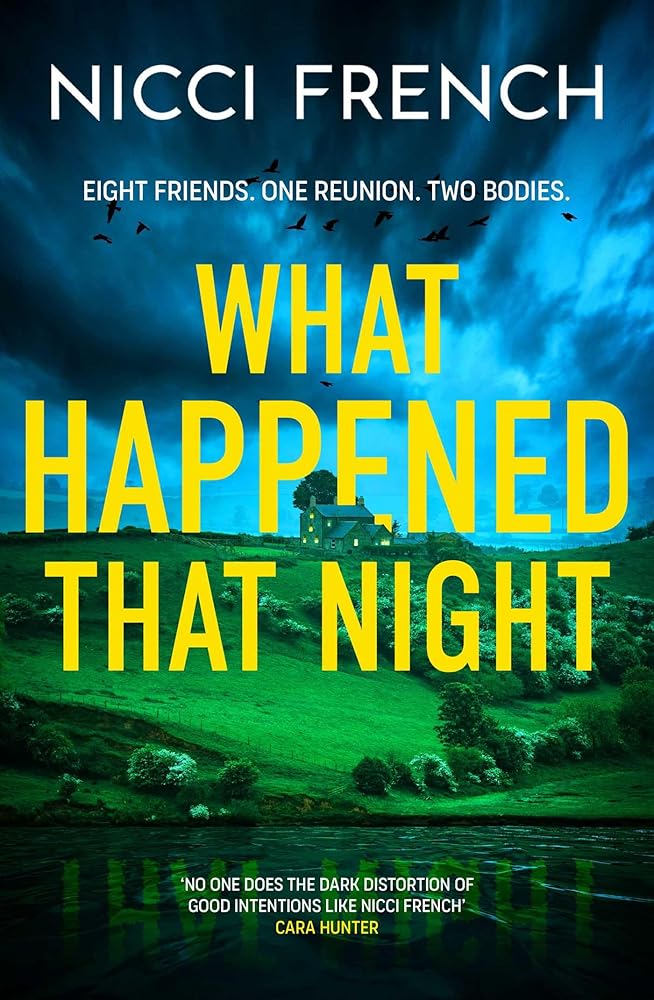 What Happened that Night: The new thriller from the bestselling author of Has Anyone Seen Charlotte Salter? cover image