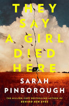 They Say a Girl Died Here cover image