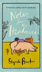 Weidenfeld Nicolson Notes from the Henhouse From the author of O CALEDONIA, a delightful springtime read full of pigs, ponds and fresh air (WN Essentials). cover image