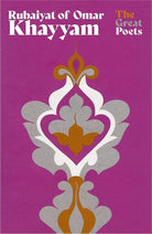 Rubaiyat of Omar Khayyam: The best-loved, bestselling poem ever published (Great Poets) cover image