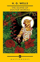 The Island Of Doctor Moreau (S.F. MASTERWORKS) cover image