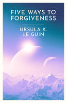 Five Ways to Forgiveness cover image