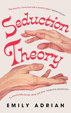 Seduction Theory: The smart, funny, delicious campus novel that everyone is making their summer read of 2025 cover image