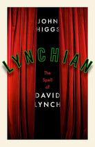 Lynchian: The Spell of David Lynch cover image