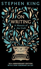 On Writing: A Memoir of the Craft: 25th Anniversary Classic Edition cover image