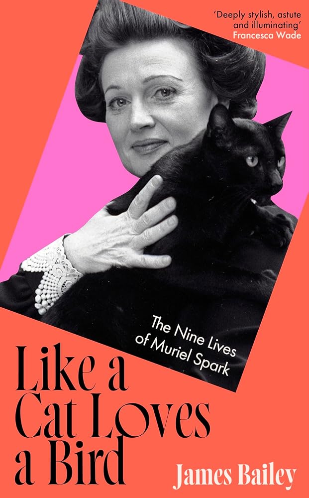 Like a Cat Loves a Bird: The Nine Lives of Muriel Spark cover image