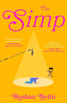 The Simp: The hilarious and tragic debut novel about one man's quest to land the role of a lifetime cover image