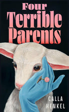 Four Terrible Parents: An addictive story of love, jealousy and the curse of trying to have it all | 'Beautifully plotted' Paula Hawkins cover image