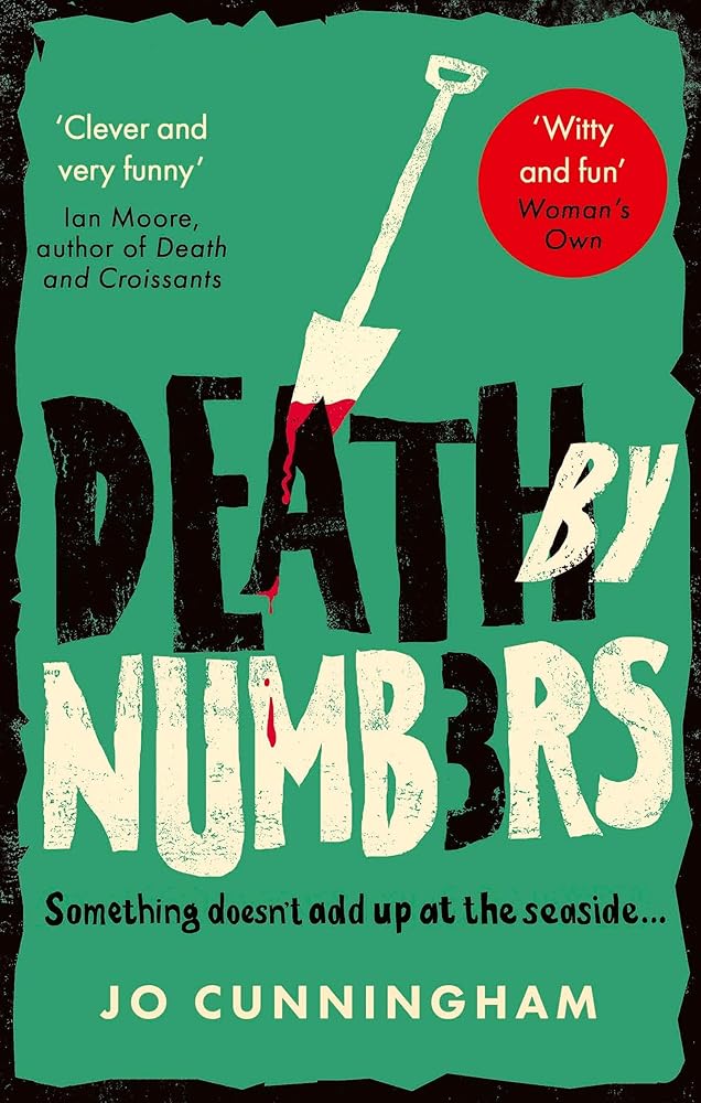 Death by Numbers: A hilarious and gripping cosy murder mystery (Una McMurray Mysteries Book 1) cover image