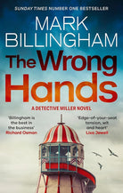 The Wrong Hands: A completely unpredictable case awaits Detective Miller cover image
