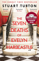 The Seven Deaths of Evelyn Hardcastle (Costa First Novel Award Winner 2018) cover image