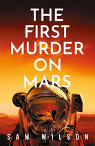 The First Murder On Mars cover image