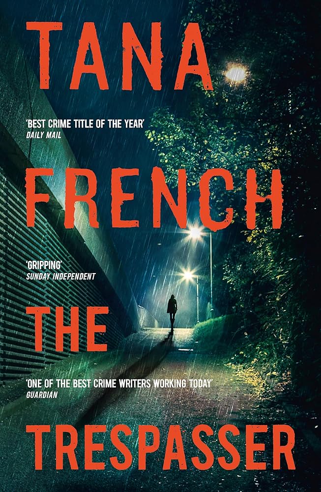 The Trespasser: Dublin Murder Squad. The gripping Richard & Judy Book Club 2017 thriller cover image
