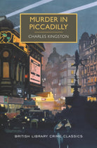 Murder in Piccadilly (British Library Crime Classics) cover image