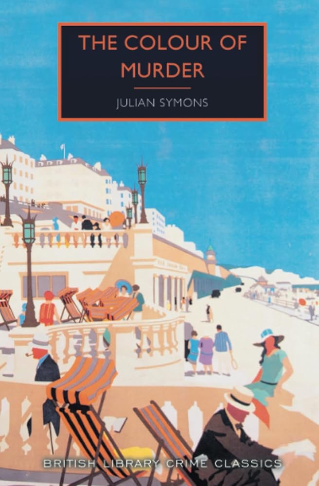 The Colour of Murder (British Library Crime Classics) cover image