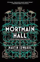 Mortmain Hall (Rachel Savernake Golden Age Mysteries, 2) cover image