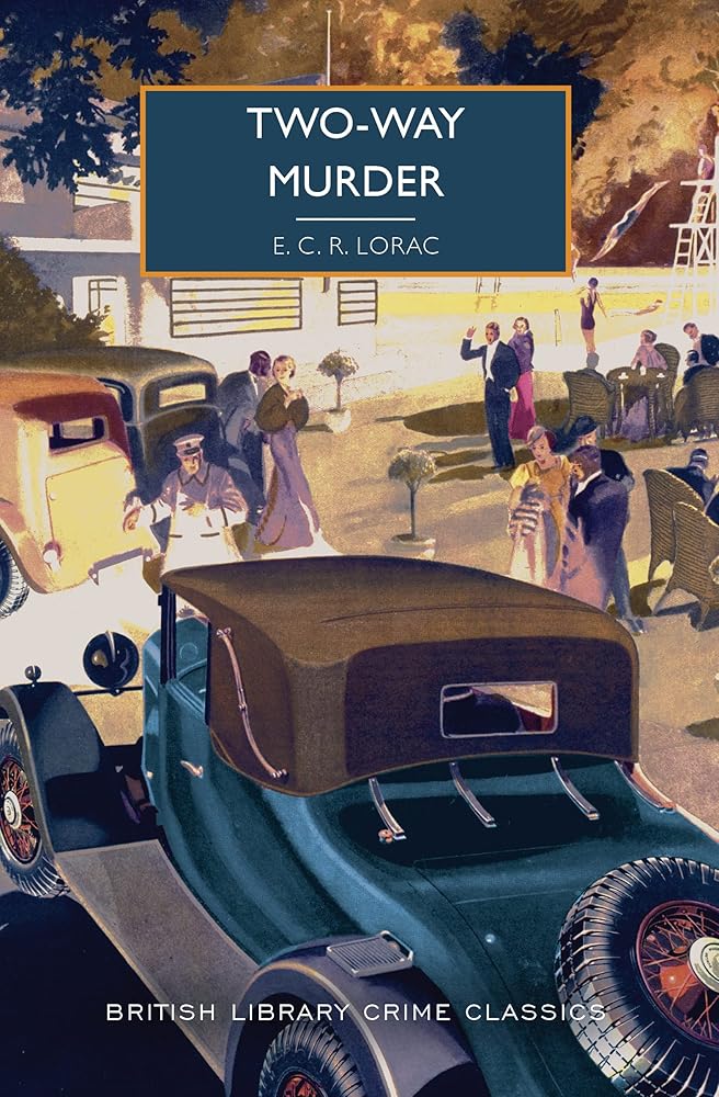 Two-Way Murder (British Library Crime Classics) cover image