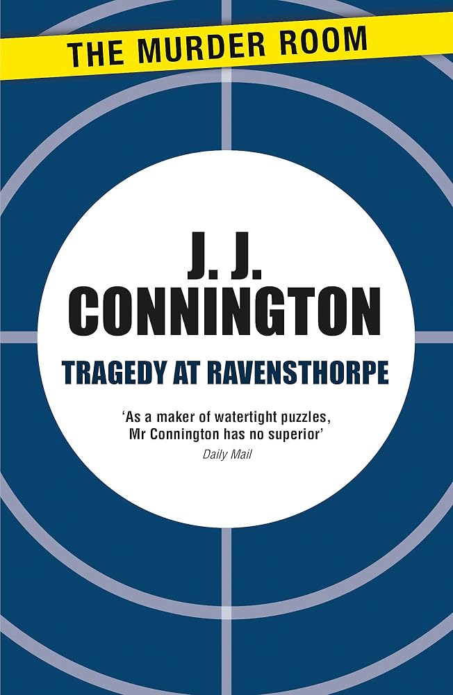 Tragedy at Ravensthorpe (Clinton Driffield Mystery) cover image