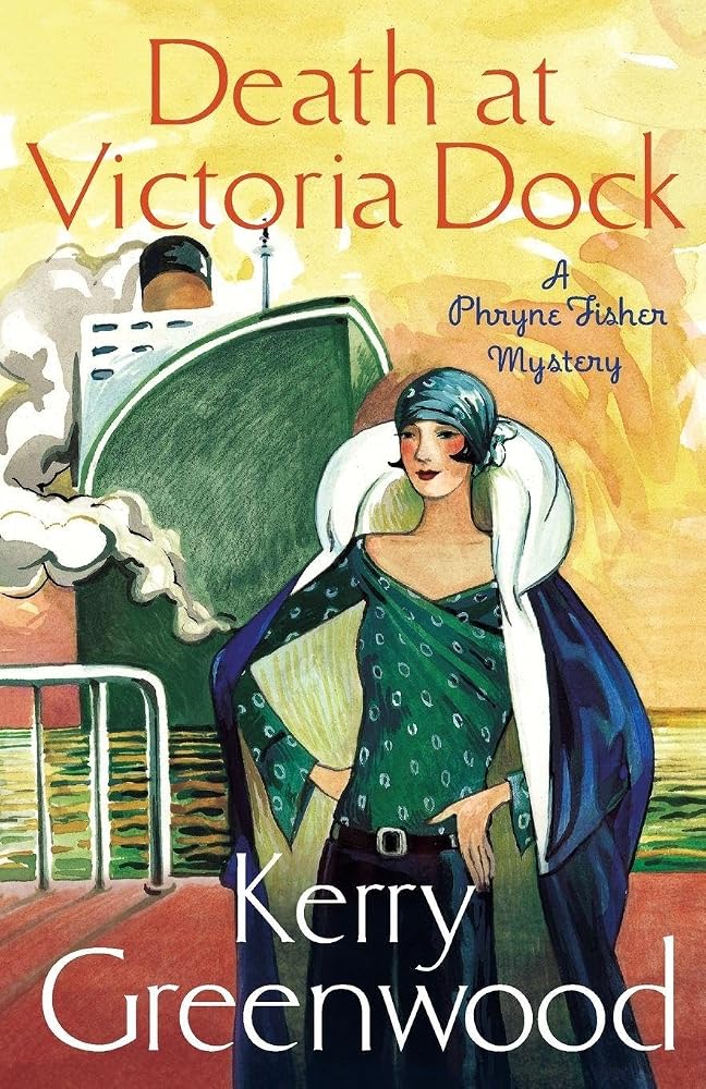 Death at Victoria Dock: Miss Phryne Fisher Investigates (A Phryne Fisher Mystery) cover image