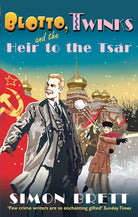 Blotto, Twinks and the Heir to the Tsar cover image