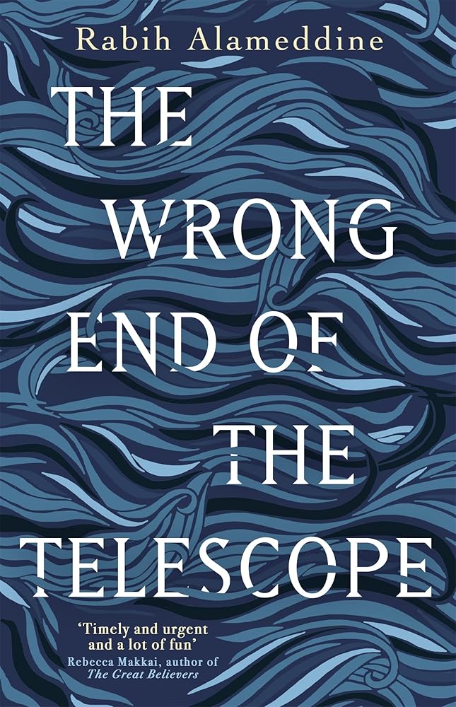 The Wrong End of the Telescope: Rabih Alameddine cover image
