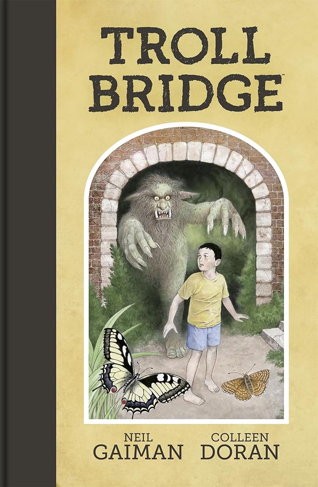 Troll Bridge [Hardcover] [Oct 04, 2016] Neil Gaiman cover image