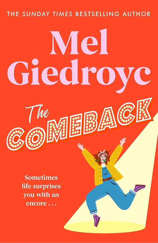 The Comeback: The Joyous and Life-Affirming New Novel from the Sunday Times Bestselling Author cover image