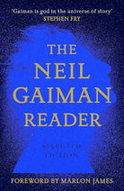 The Neil Gaiman Reader: Selected Fiction cover image