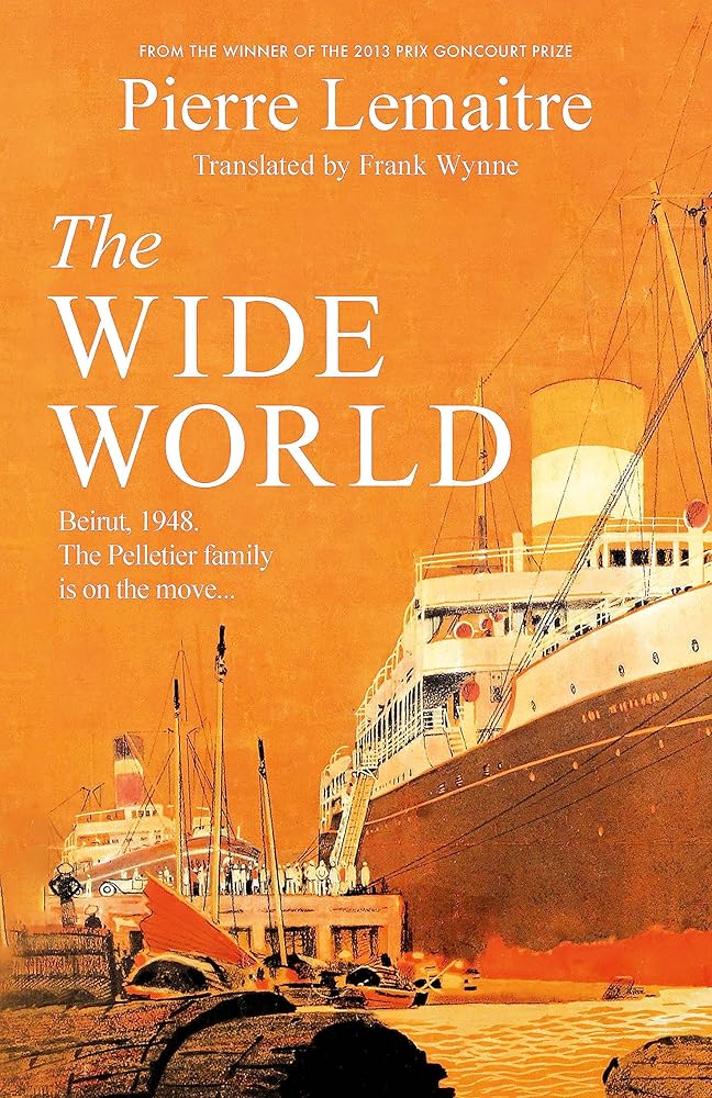 Tinder Press The Wide World An epic novel of family fortune, twisted secrets and love - the first volume in THE GLORIOUS YEARS series. cover image