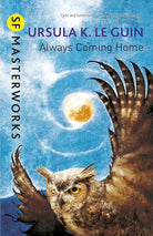 Always Coming Home (International Edition) (S.F. Masterworks) cover image