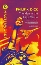 The Man In The High Castle (S.F. Masterworks) cover image