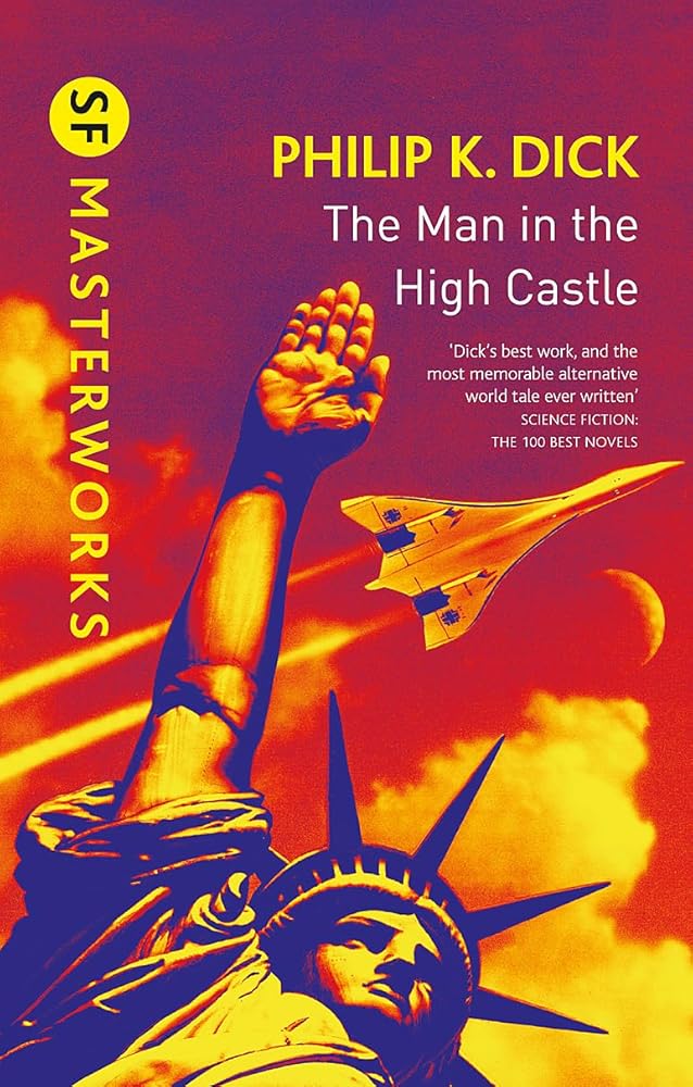 The Man In The High Castle (S.F. Masterworks) cover image