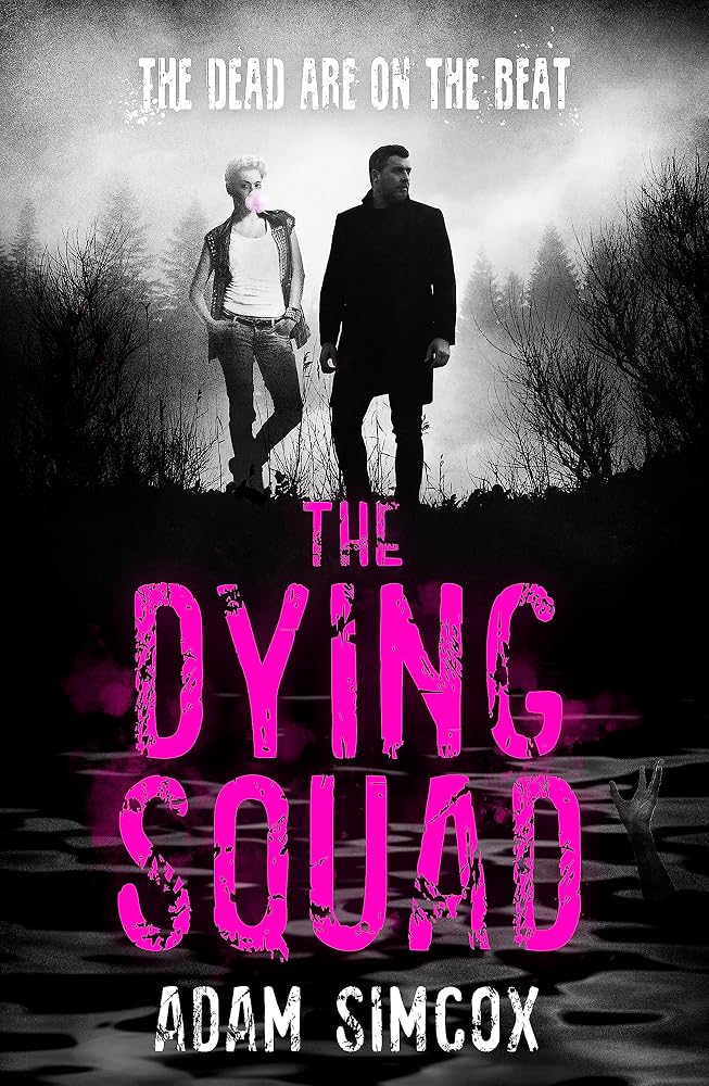 The Dying Squad cover image