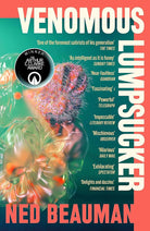 Venomous Lumpsucker: WINNER of the Arthur C. Clarke Award 2023 cover image