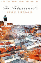 The Tobacconist [Paperback] [Jan 01, 2017] Seethaler, Robert cover image